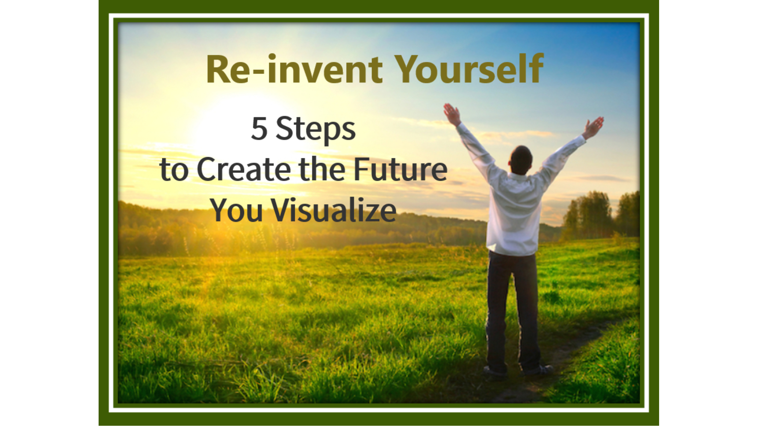 reinvent yourself