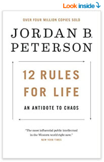 12 Rules for Life: An Antidote to Chaos Hardcover – January 23, 2018 by Jordan B. Peterson