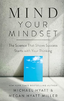 Mind Your Mindset Paperback by Hyatt