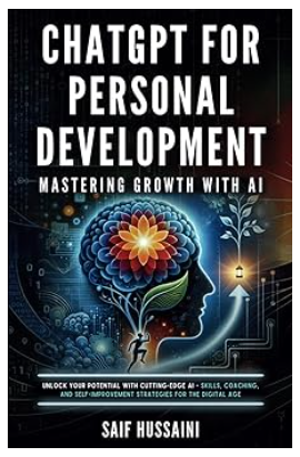 ChatGPT for Personal Development: Mastering Growth with AI