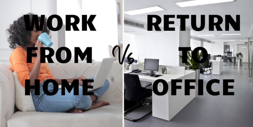 The Work From Home vs Return to Office War Is Heating Up - Written By Luay Rahil