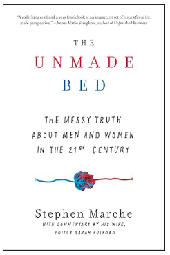 The-Unmade-Bed-The-Messy-Truth-about-Men-and-Women-in-the-21st-Century-by-Stephen-Marche