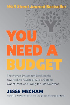 You Need a Budget by Jesse Mecham